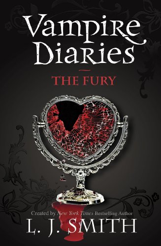 The Vampire Diaries: The Fury: Book 3 (The Vampire Diaries: The Salvation)