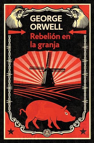Rebelión en la granja (edición definitiva avalada por The Orwell Estate)