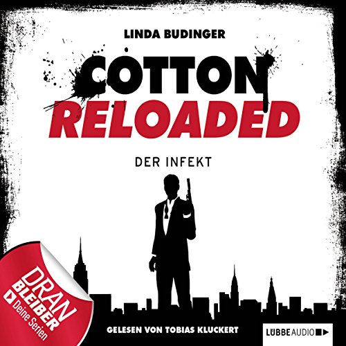 Der Infekt: Cotton Reloaded 5