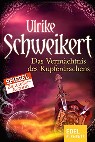 Das Vermächtnis des Kupferdrachens (Die Drachenkronen-Trilogie 2)