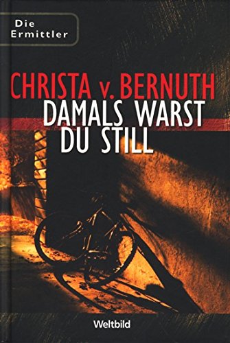 Damals warst du still - die Ermittler.