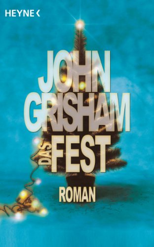 Das Fest: Roman