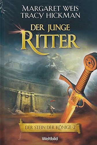 Der Stein der Könige. . Der junge Ritter