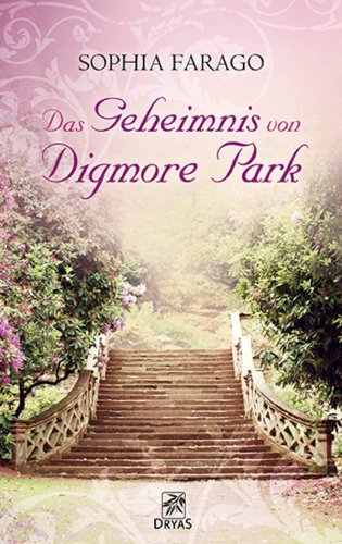 Das Geheimnis von Digmore Park: Liebesroman aus dem England der Regency Zeit