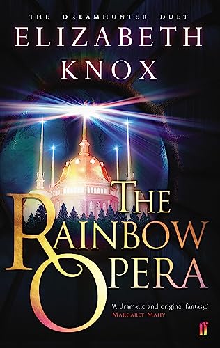 The Rainbow Opera (Dreamhunter)