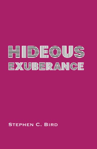 Hideous Exuberance