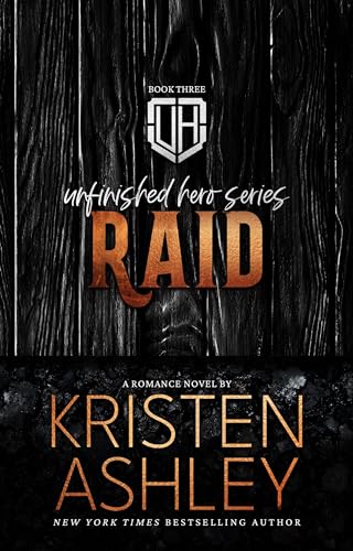 Raid (The Unfinished Heroes Series Book 3)