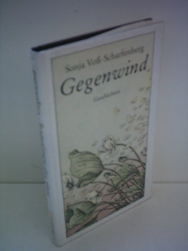 Sonja Voß- Scharfenberg: Gegenwind