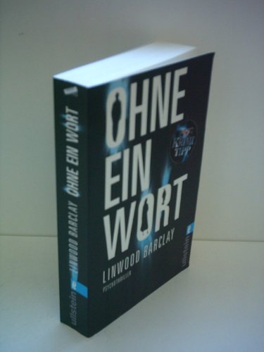 Linwood Barclay: Ohne ein Wort
