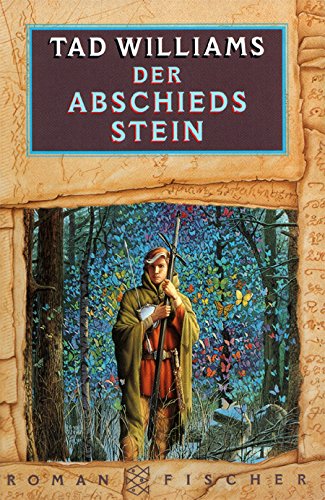 Tad Williams: Der Abschiedsstein