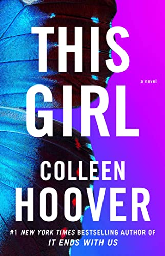 This Girl: A Novel (Slammed Book 3)