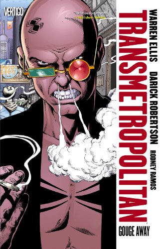 Transmetropolitan Vol. 6: Gouge Away