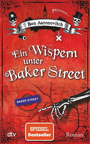 Ein Wispern unter Baker Street: Roman (Peter Grant 3)