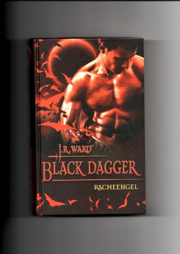 Black Dagger 13 Racheengel