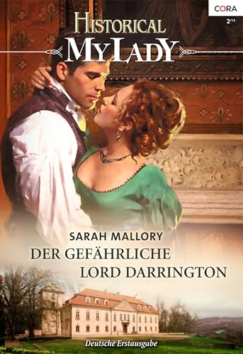 Der gefährliche Lord Darrington (Historical MyLady 546)