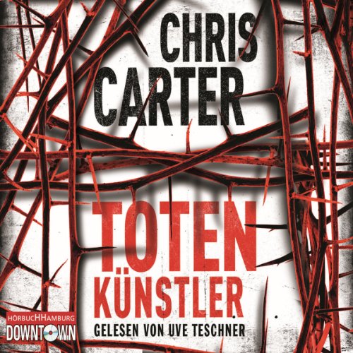 Totenkünstler: Hunter und Garcia Thriller 4