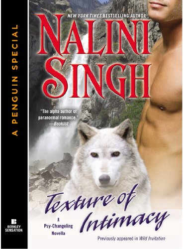 Texture of Intimacy: A Psy/Changeling Novella (Psy/Changeling Series)
