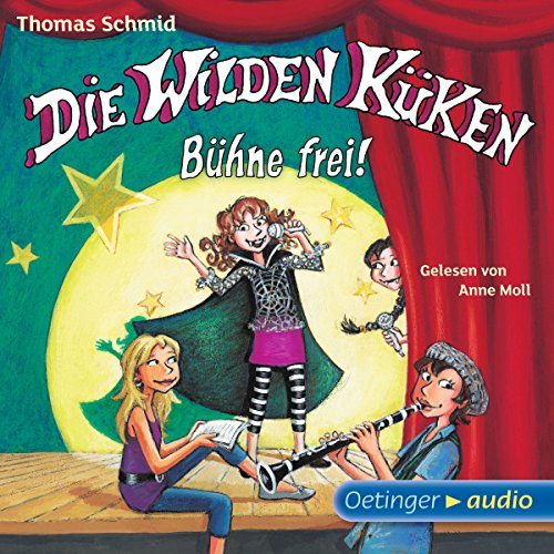 Bühne frei!: Die Wilden Küken 7