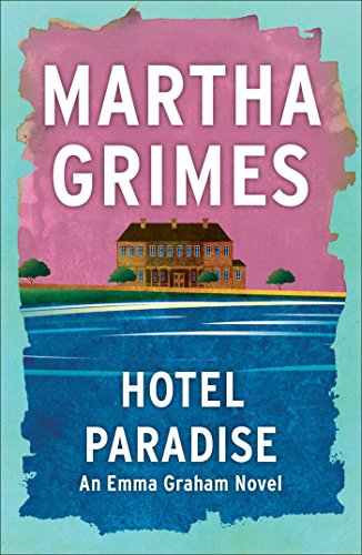 Hotel Paradise (Emma Graham Series Book 1)