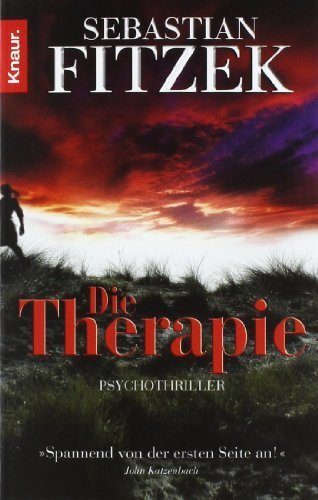 Die Therapie von Sebastian Fitzek Ausgabe Originalausgabe, 11. (2006)