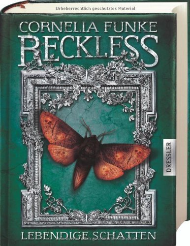 Reckless - Lebendige Schatten von Cornelia Funke Ausgabe (2012)