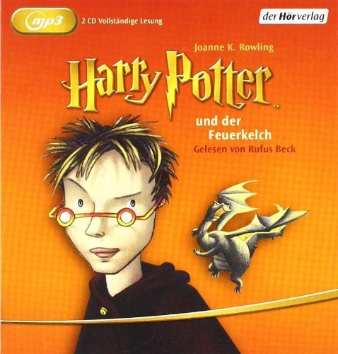 Harry Potter und der Feuerkelch: Gelesen von Rufus Beck von Joanne K. Rowling Ausgabe ungekürzte Lesung (2010)