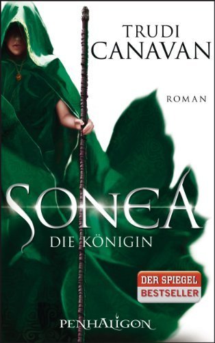 Sonea, 3: Die Königin von Trudi Canavan Ausgabe (2012)