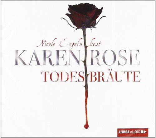 Todesbräute von Karen Rose Ausgabe 2 (2010)