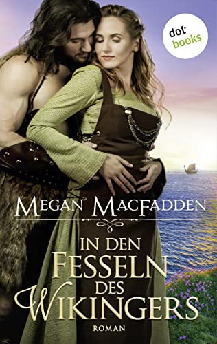 In den Fesseln des Wikingers: Roman