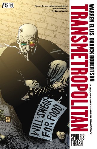 Transmetropolitan Vol. 7: Spiders Thrash
