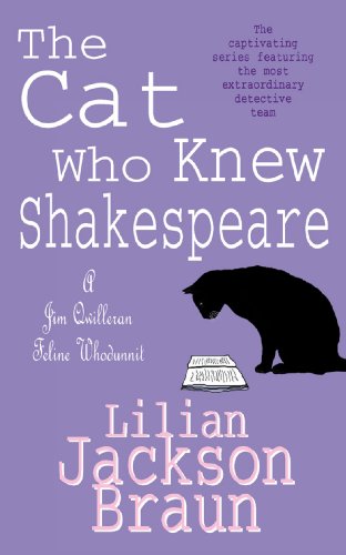The Cat Who Knew Shakespeare (The Cat Who… Mysteries, Book 7): A captivating feline mystery purr-fect for cat lovers (The Cat Who...) (English Edition)