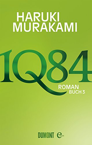 1Q84. Buch 3: Roman