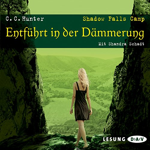 Entführt in der Dämmerung: Shadow Falls Camp 3