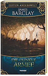 Die dunkle Armee (Edition Anderswelt) - James Barclay