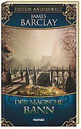 Der magische Bann (Edition Anderswelt)