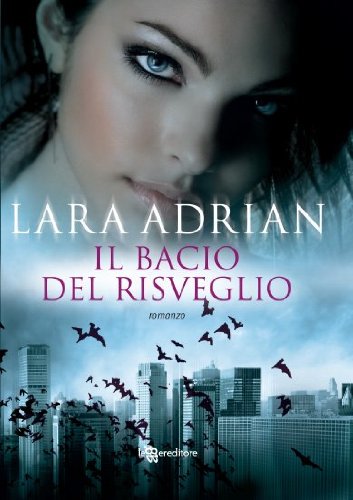 Il bacio del risveglio (Leggereditore Narrativa)