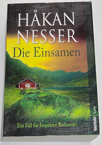 Die Einsamen. Ein Fall für Inspektor Barbarotti