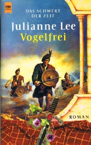 Das Schwert der Zeit. Vogelfrei