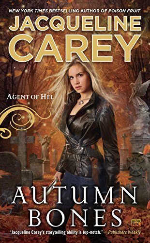 Autumn Bones (Agent of Hel Book 2)