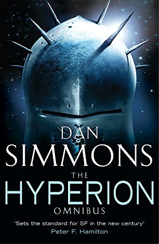 The Hyperion Omnibus: Hyperion, The Fall of Hyperion (GOLLANCZ S.F.) by Simmons, Dan paperback / softback edition (2004)