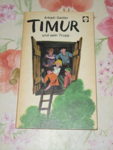 Timur und sein Trupp. Arkadi Gaidar. [Aus d. Russ. von Max Hummeltenberg. Ill. von Klaus Segner], Alex-Taschenbücher ; 3