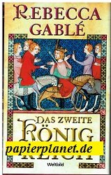 Das zweite Königreich : historischer Roman.