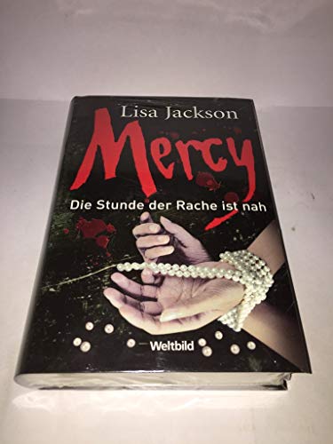 Mercy : die Stunde der Rache ist nah ; Thriller