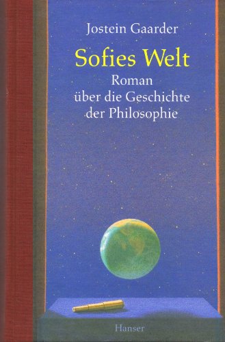 JOSTEIN GAARDER - Sofies Welt. Roman über die Geschichte der Philosophie