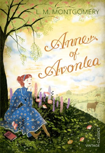 Anne of Avonlea (Vintage Children's Classics)