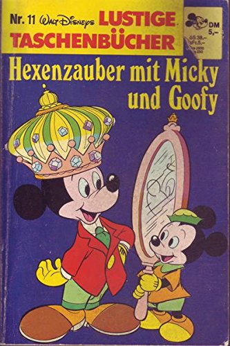 Lustiges Taschenbuch LTB Nr. 11 - Hexenzauber mit Micky und Goofy Lustige Taschenbücher Walt Disney Comic