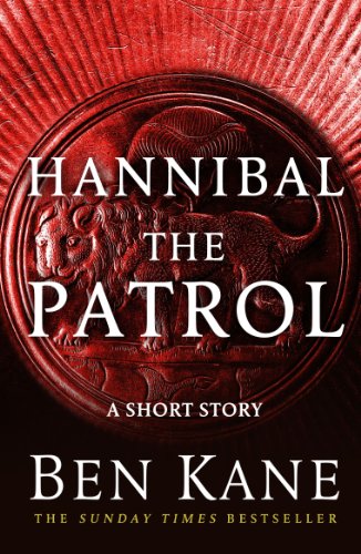 Hannibal: The Patrol: (Short Story)