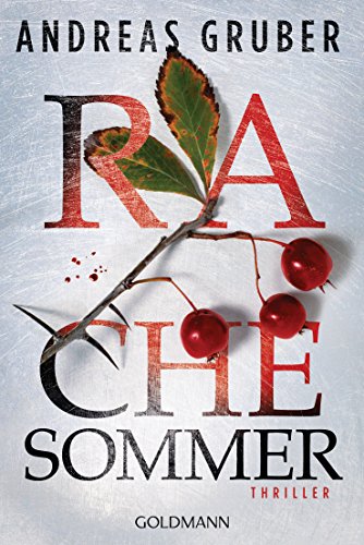 Rachesommer: Thriller (Walter Pulaski 1)
