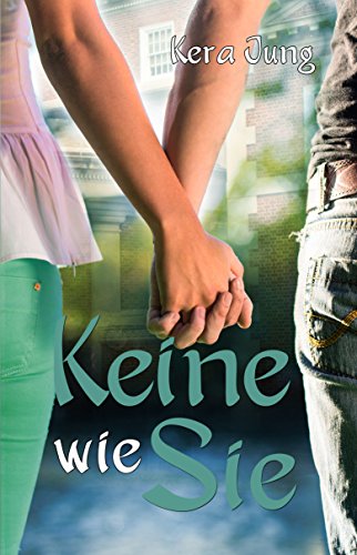 Keine wie Sie (Keine(r) wie 1)