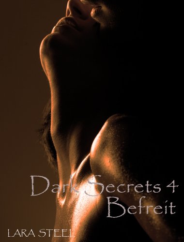 Dark Secrets 4 - Befreit